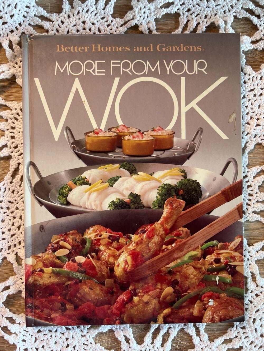Better Homes and Gardens More From Your Wok Hardcover Cookbook